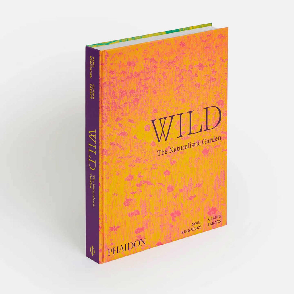 Wild: the Naturalistic Garden - Gardening Book