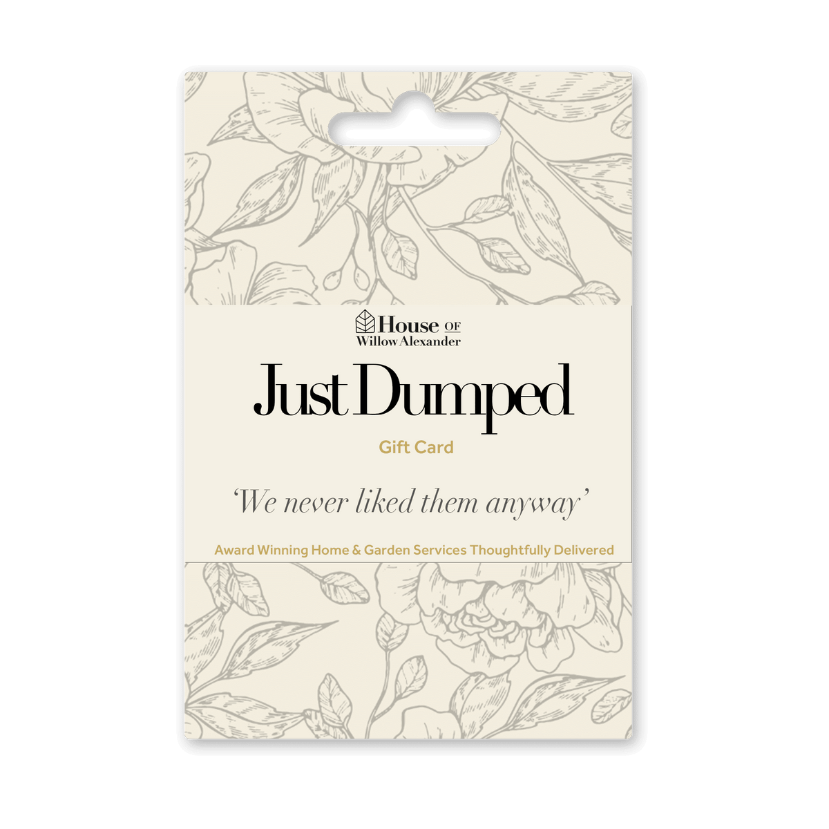 Just Dumped Gift Card