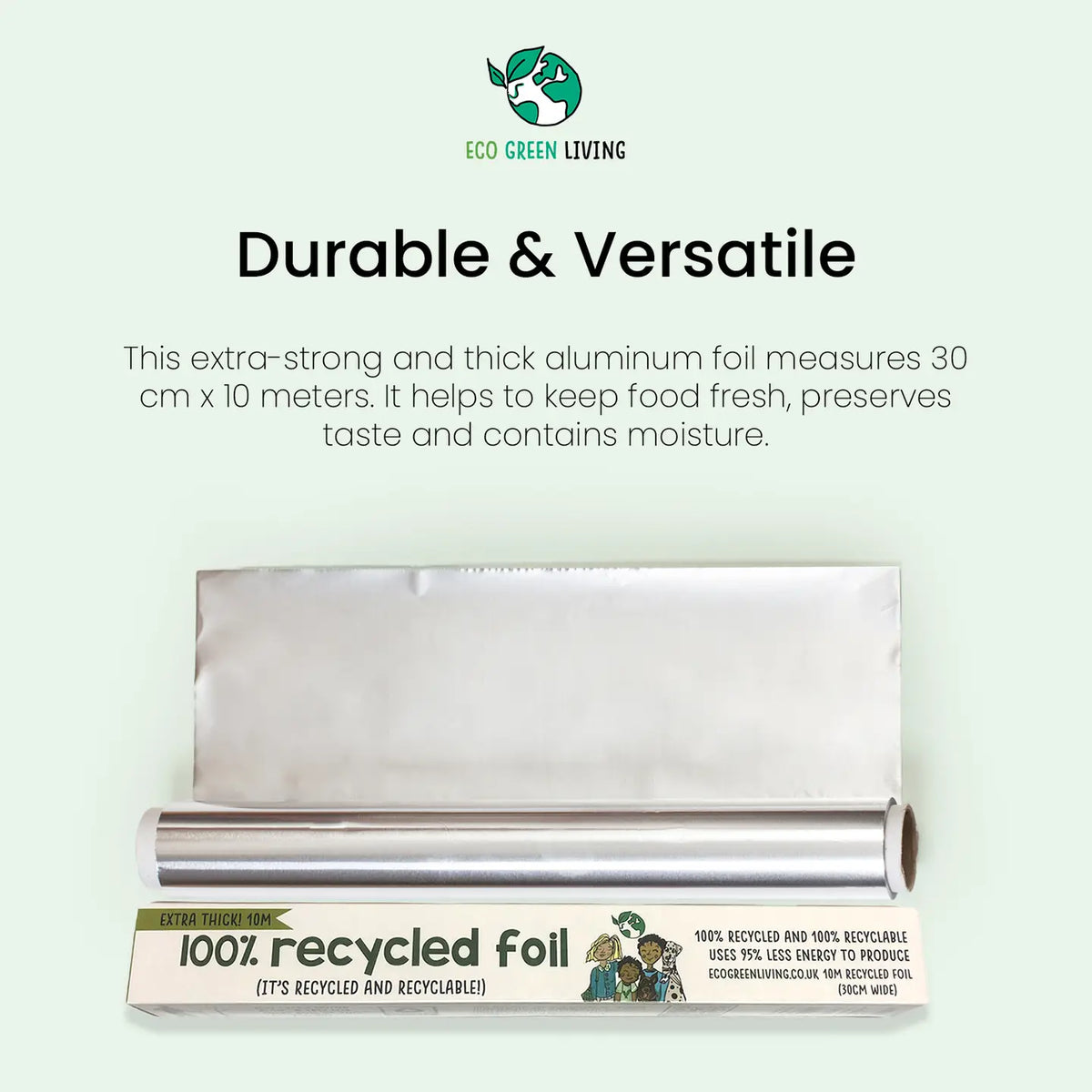 100% Recycled Aluminium Foil - 30cm X 10m